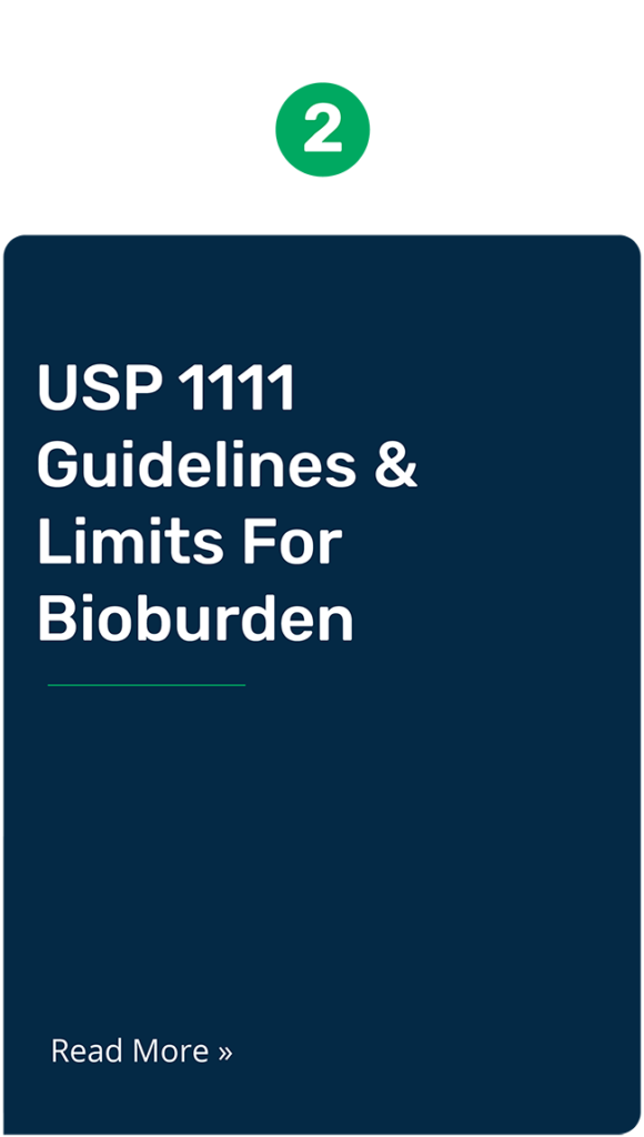 Bioburden highlights. Usp 1111 guidelines and limits for bioburden